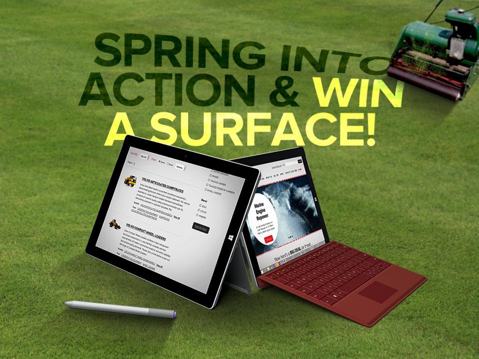 Spring into action and Win a Surface tablet!